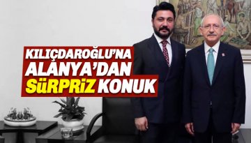 Kemal Kılıçdaroğlu'na Alanya'dan sürpriz ziyaret