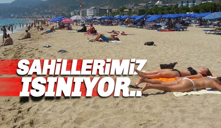 Alanya Sahilleri Isınmaya Başladı