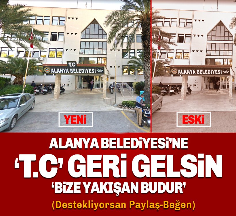 Ankara'ya TC Geldi. Alanya Belediyesi'ne TC Talebi