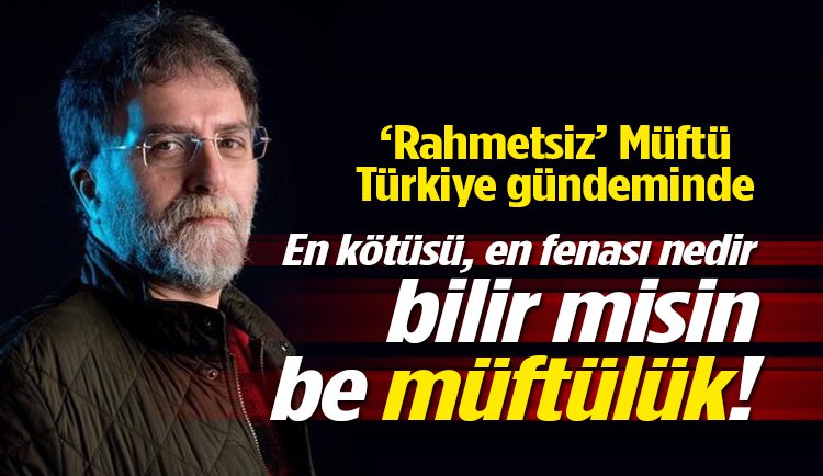 Ahmet Hakan'dan Alanya Müftüsü'ne 'Rahmet' Tepkisi