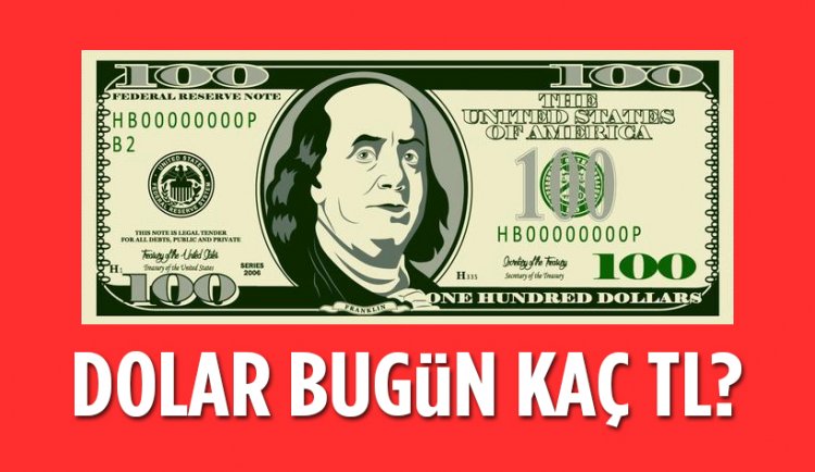 Dolar Kaç TL Oldu? İşte Dolar ve Euro'da son durum