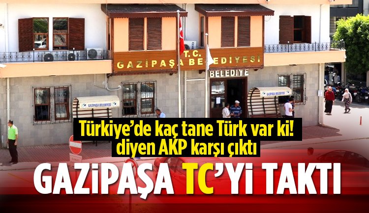 Gazipaşa Belediyesi TC ibaresini yerine koydu