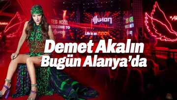 Illusion Event Hall'da bugün Demet Akalın gecesi