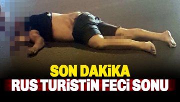 Rus Turist, tur otobüsünün çarpması sonucu hayatını kaybetti