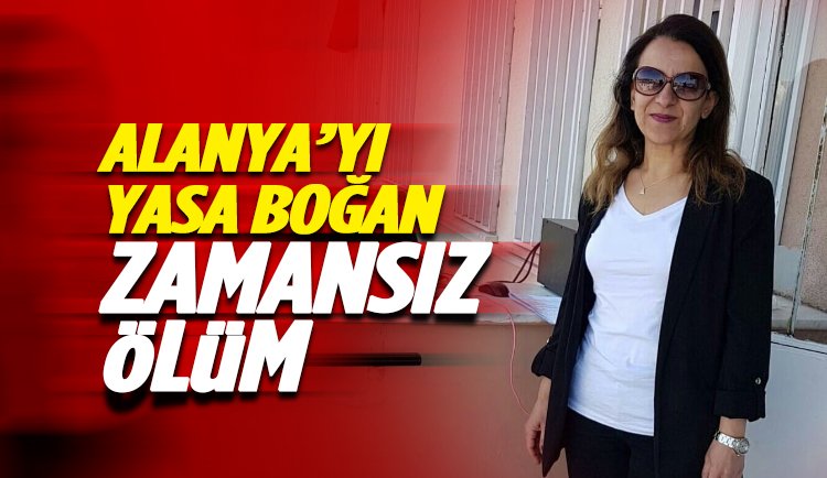 Öğretmen Selma Günay Çelik hayatını kaybetti..