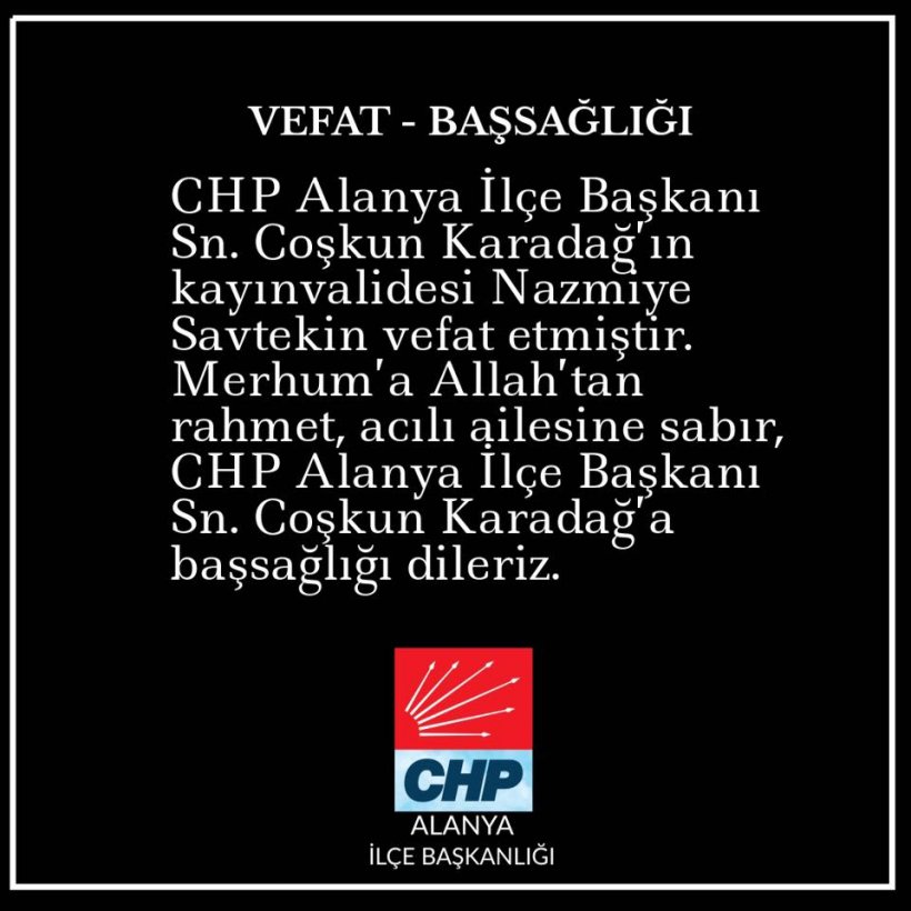 CHP İlçe Başkanı Karadağ'ın kayınvalidesi vefat etti