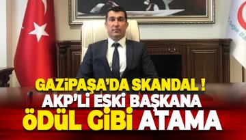 Gazipaşa Devlet Hastanesi'nde skandal atama