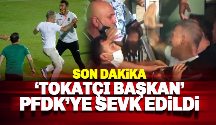 Tokatçı Başkan ve Çavuşoğlu PFDK'ye sevk edildi