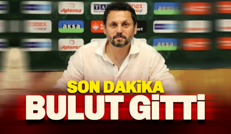 Son dakika: Erol Bulut görevi bıraktı