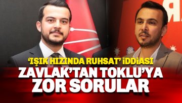 'Işık Hızında Ruhsat': Zavlak'tan AKP' ilçe Başkanı Toklu'ya zor sorular