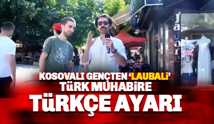 Kosovalı Gençten Laubali Türk Muhabire 'Türkçe' ayarı