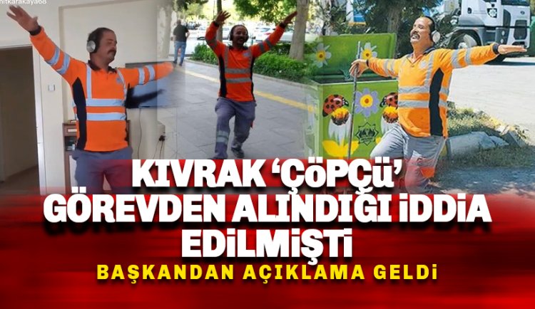Temizlik Görevlisi Hamit Karakaya'nın görevden alındığı iddia edilmişti