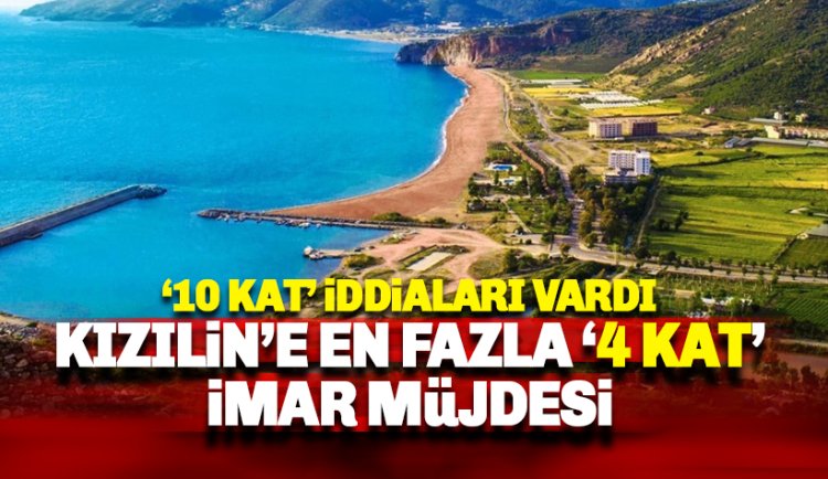 10 kat İddiaları vardı: Gazipaşa Kızılin'e sadece '4 kat' müjdesi!