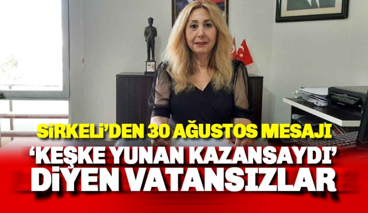 Zuhal Sirkeli: 'Keşke Yunan kazansaydı' diyen vatansızlar şunu bilmeli ki!
