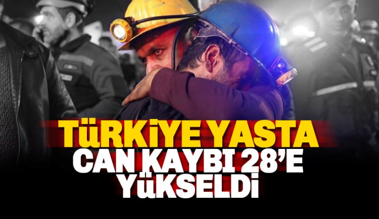 Türkiye Yasta: Maden Ocağı patlamasında can kaybı artıyor