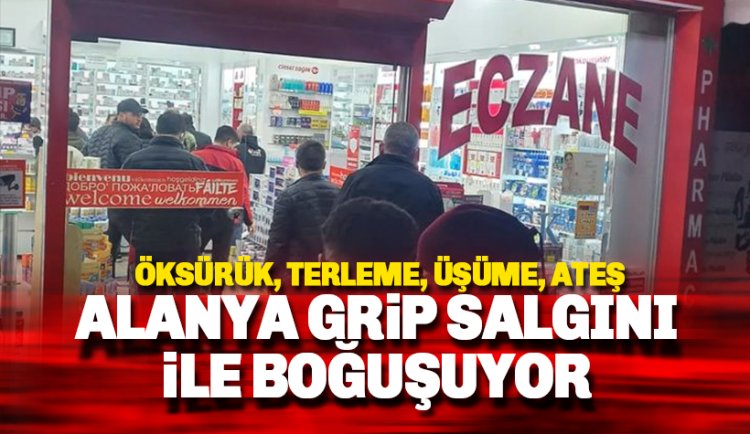 Alanya'da grip ve İnfluenza salgını başladı