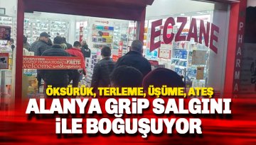 Alanya'da grip ve İnfluenza salgını başladı