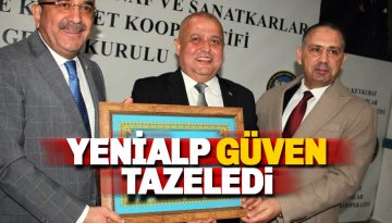 Velittin Yenialp güven tazeledi