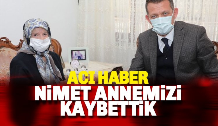 Alanya'nın Nimet Annesi hayatını kaybetti