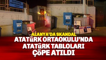 Alanya'da 30 Ağustos'da skandal: Atatürk'ü çöpe attılar