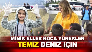 Minik eller, koca yürekli gençlerden temiz deniz farkındalığı