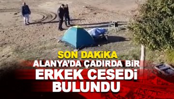 Son dakika: Alanya'da bir erkek cesedi bulundu