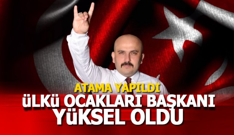 Alanya Ülkü Ocakları Başkanı Abdülhadi Yüksel oldu