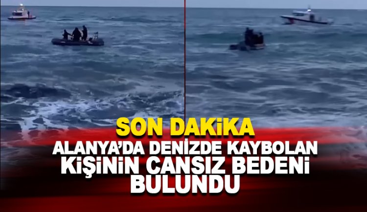 Son dakika.. Alanya'da denizde boğulan kişi Belaruslu darbeci yarbay çıktı