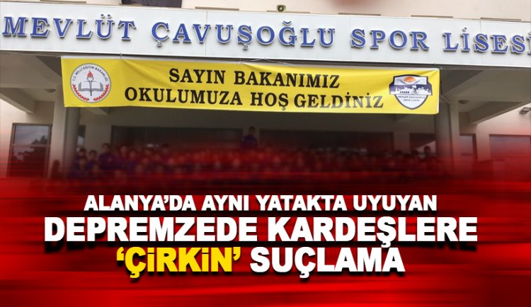 Alanya Mevlüt Çavuşoğlu Lisesi yurdunda skandal iddia!