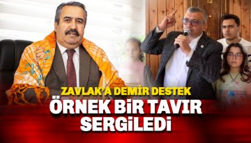 Mevlüt Demir'den Zavlak'a destek: Örnek Bir davranış sergiledi