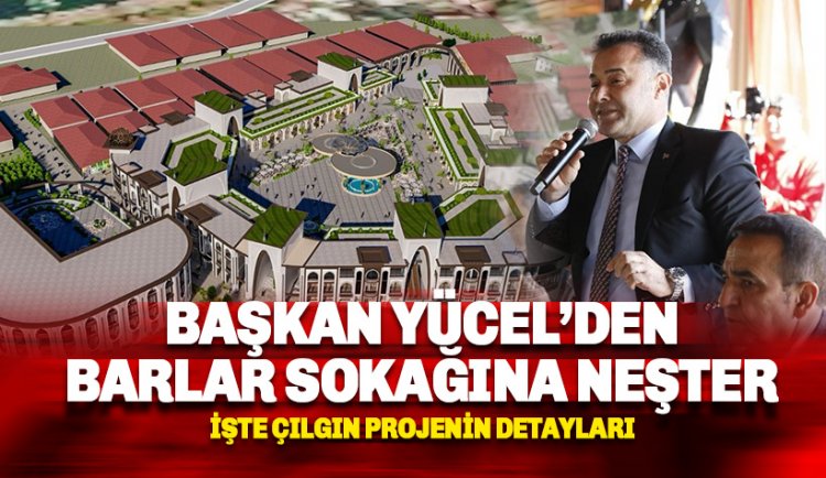 Başkan Yücel'den Alanya Barlar Sokağına Neşter