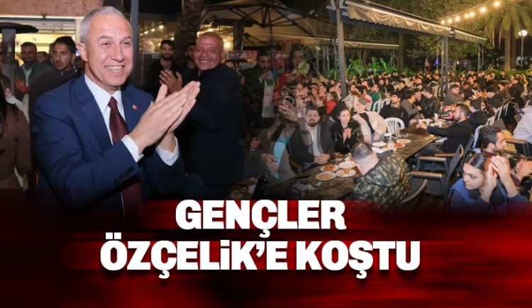 Gençler Özçelik'e koştu