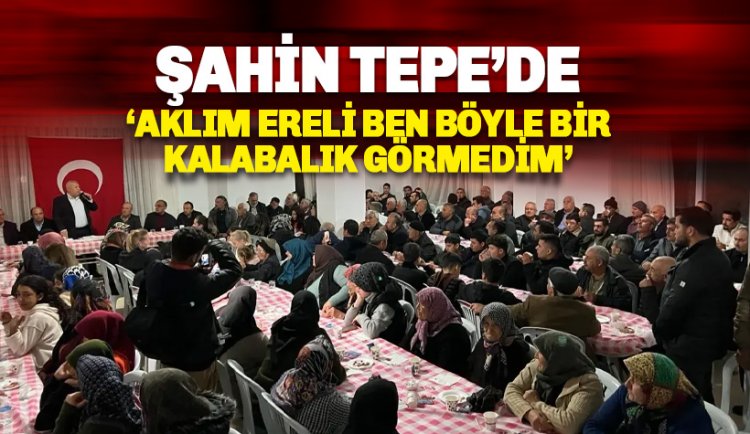 Şahin Tepe'de: Her Şey Alanya'mız İçin