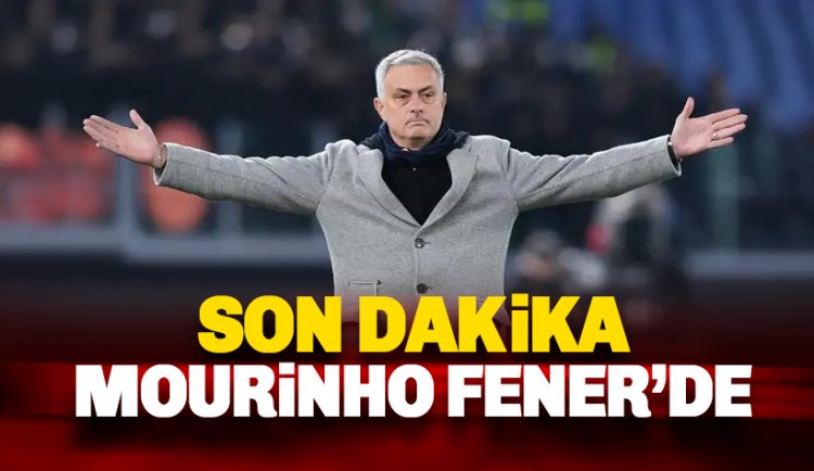 Jose Mourinho, Fenerbahçe ile anlaştı