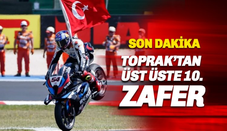 Toprak Razgatlıoğlu'ndan üst üste 10. zafer