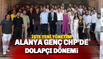 CHP Alanya Gençlik Kolları Başkanı Mahmuthan Dolapçı seçildi