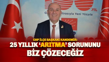 Kandemir: 25 yıllık arıtma sorunda sorumlu partimiz değildir: Biz çözeceğiz