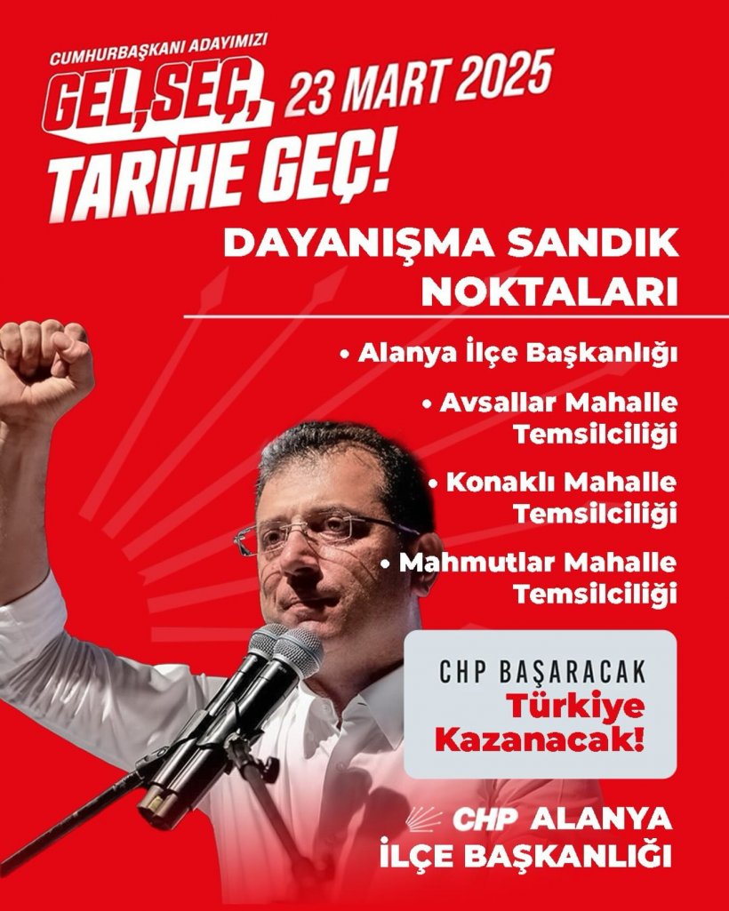 CHP Pazar günü tüm Alanya'yı sandığa davet etti