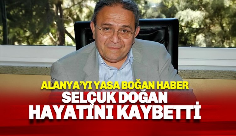Son dakika: Duayen turizmci Selçuk Doğan hayatını kaybetti