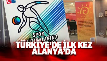 Türkiye’de İlk kez Alanya’da Gerçekleşecek