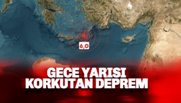Akdeniz'de 6.0 büyüklüğünde deprem: Muğla, Antalya, Aydın, İzmir, Denizli'de hissedildi