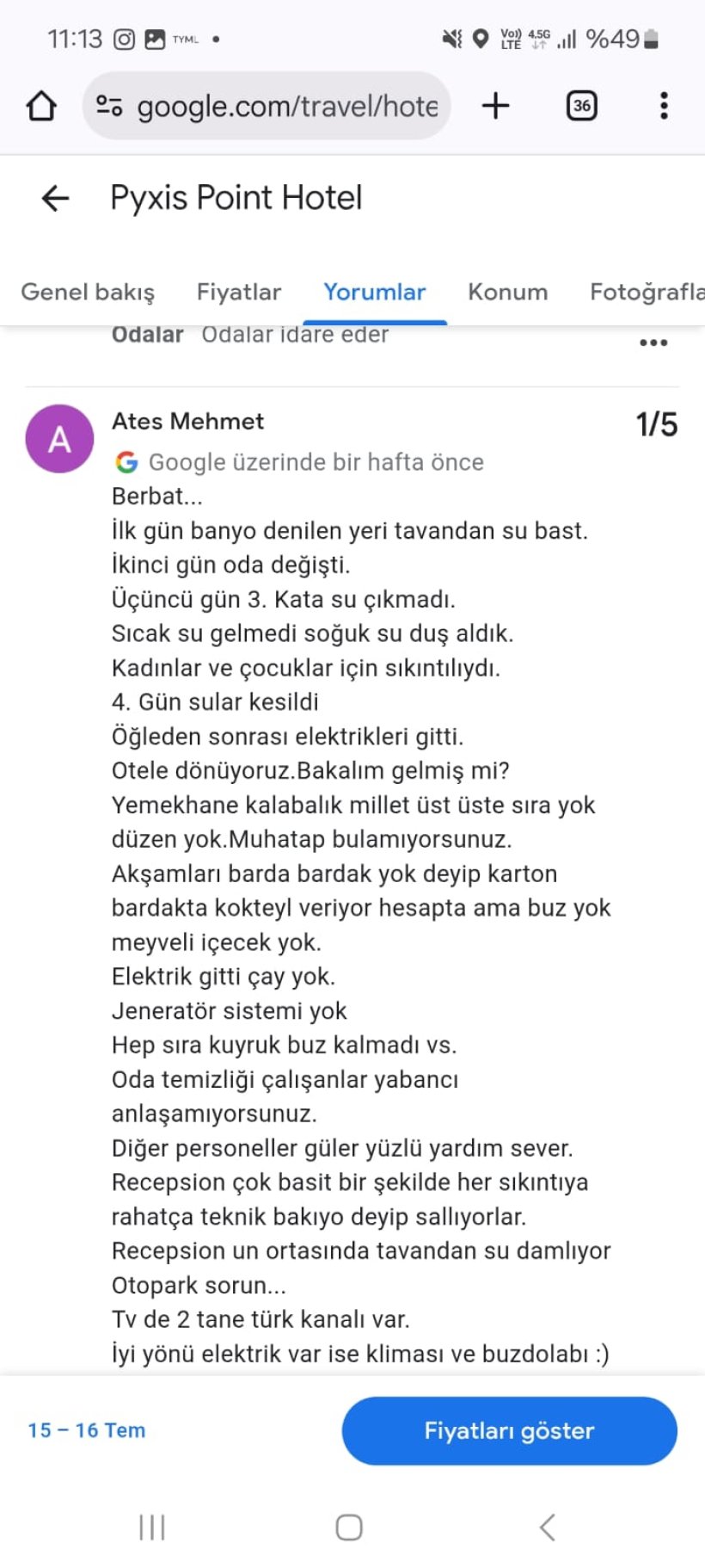 'Her şey Dahil' dediler aç bırakıldık. Su bile vermediler