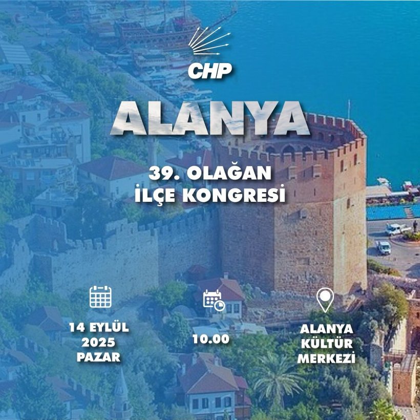 Alanya CHP tek adayla kongreye hazır: İşte o tarih