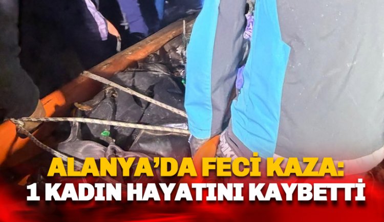 Uçuruma yuvarlanan araçtaki Esma Karaya isimli kadın hayatını kaybetti
