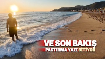 Pastırma Yazına veda ediyoruz