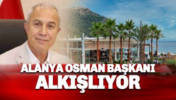 Alanya Başkan Özçelik'i alkışlıyor: Bu memlekette çantacı istemiyorum