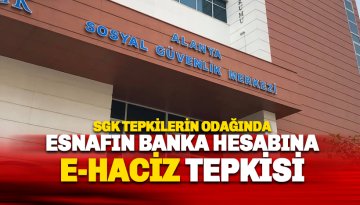 Alanya Esnafından E-Haciz tepkisi: SGK Borçları İçin Sicil Affı Çağrısı