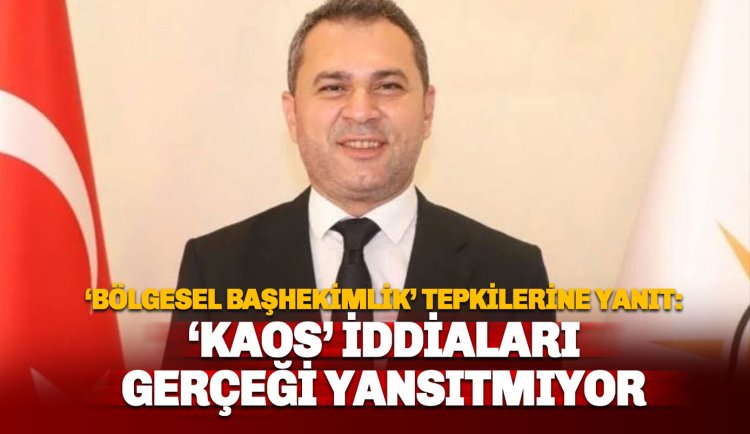 Tavlı'dan 'Bölgesel Başhekimlik' tepkilerine yanıt