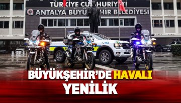 Büyükşehir'de motorize ekiplere havalı destek