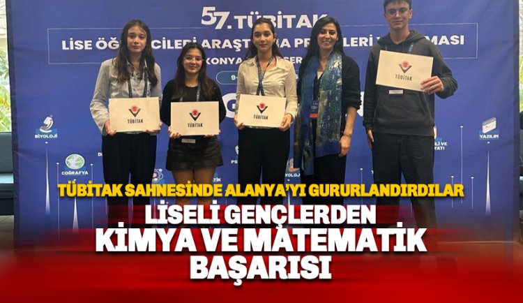 Alanya BİLSEM, TÜBİTAK Sahnesinde Alanya'ya Çifte Gurur yaşattı